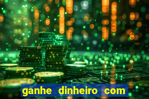 ganhe dinheiro com jogos online